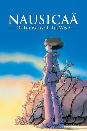 Nausicaa - Nausicaä of the Valley of the Wind (1984)