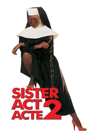 Rock'n Nonne 2 : De retour au couvent - Sister Act 2: Back in the Habit (1993)