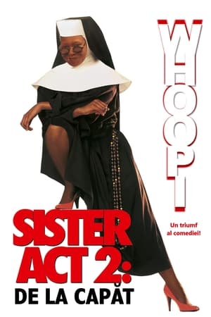 Spectacolul măicuțelor 2: Înapoi în rasă - Sister Act 2: Back in the Habit (1993)