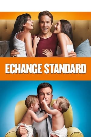 Échange standard - The Change-Up (2011)