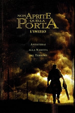 Non aprite quella porta - L'inizio - The Texas Chainsaw Massacre: The Beginning (2006)