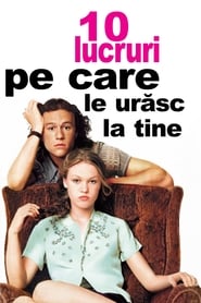 10 lucruri pe care le urăsc la tine - 10 Things I Hate About You (1999)