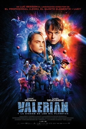 Valerian Y La Ciudad De Los Mil Planetas - Valerian and the City of a Thousand Planets (2017)