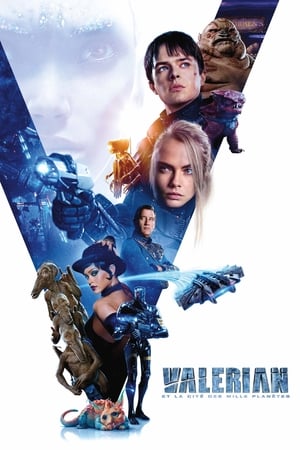 Valérian et la cité des mille planètes - Valerian and the City of a Thousand Planets (2017)