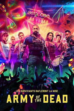 L'armée des morts - Army of the Dead (2021)