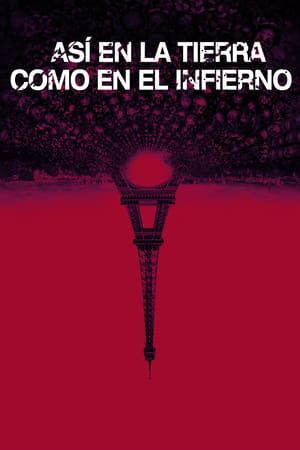 Así en la Tierra como en el Infierno - As Above, So Below (2014)