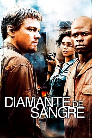 Diamante de Sangre - Blood Diamond (2006)