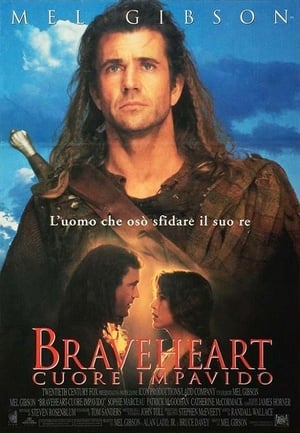 Braveheart - Cuore impavido - Braveheart (1995)