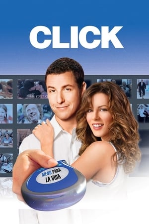 Click: Perdiendo el Control - Click (2006)