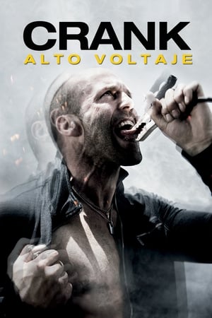 Crank 2: Alto voltaje - Crank: High Voltage (2009)