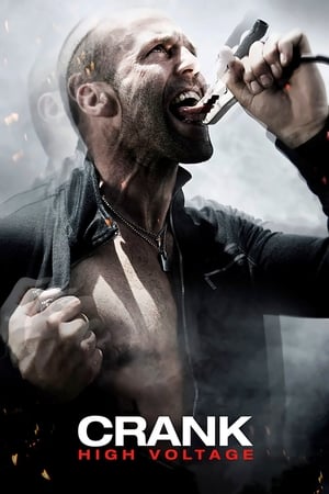 Crank - High Voltage - Crank: High Voltage (2009)