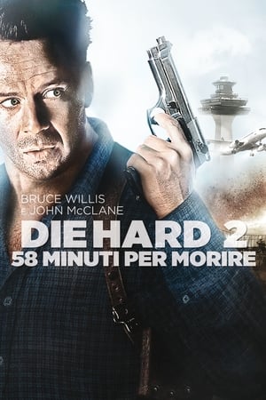 58 minuti per morire - Die Harder - Die Hard 2 (1990)