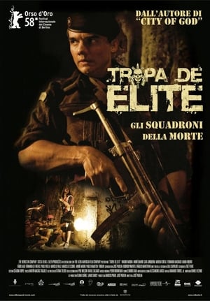 Tropa de elite - Gli squadroni della morte - Elite Squad (2007)