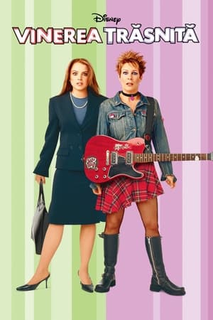 Vinerea trăsnită - Freaky Friday (2003)