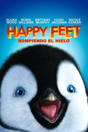 Happy Feet: El pingüino - Happy Feet (2006)