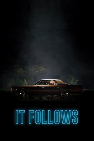 Pe urmele tale - It Follows (2015)