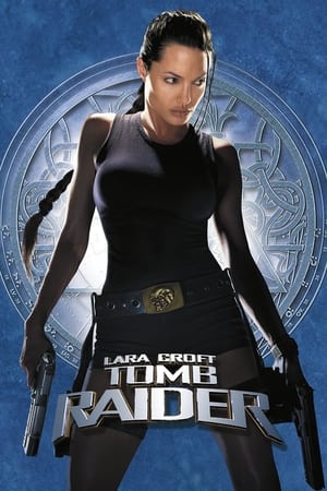 Lara Croft : Tomb raider - Lara Croft: Tomb Raider (2001)