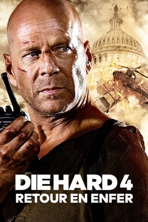 Vis libre ou crève - Live Free or Die Hard (2007)