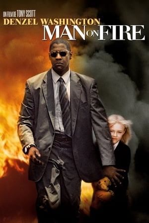 L'Homme en feu - Man on Fire (2004)