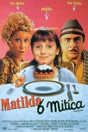 Matilda 6 mitica - Matilda (1996)