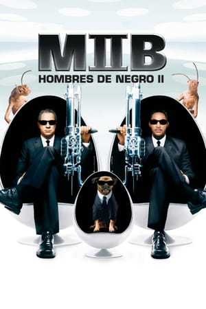 Hombres de Negro 2 - Men in Black II (2002)