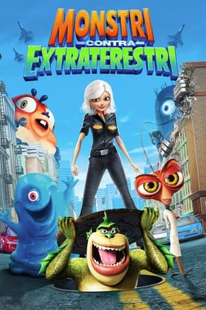 Monștri contra extratereștri - Monsters vs Aliens (2009)