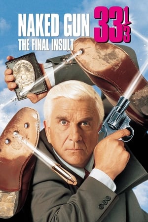 Un polițist cu explozie întârziată 33 1/3 - Naked Gun 33⅓: The Final Insult (1994)