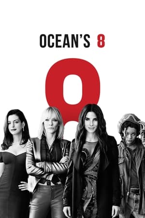 Ocean's 8: Las estafadoras - Ocean's Eight (2018)