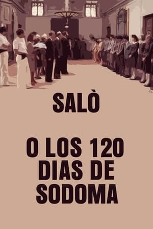Saló o los 120 días de Sodoma - Salò, or the 120 Days of Sodom (1976)