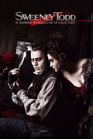 Sweeney Todd: El Barbero Demoníaco de la Calle Fleet - Sweeney Todd: The Demon Barber of Fleet Street (2007)