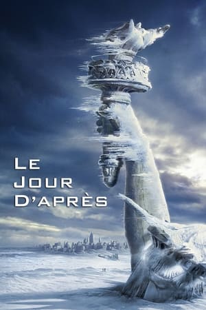 Le Jour d'après - The Day After Tomorrow (2004)