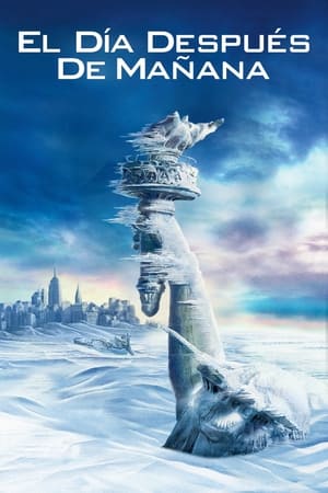El día después de mañana - The Day After Tomorrow (2004)