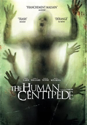 The Human Centipede - The Human Centipede (First Sequence) (2009)