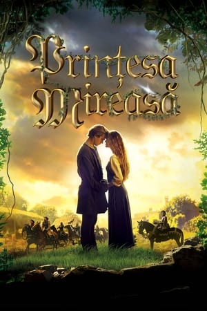Prințesa mireasă - The Princess Bride (1987)