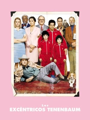 Los Excéntricos Tenenbaums - The Royal Tenenbaums (2001)