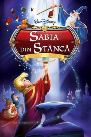 Sabia din piatră - The Sword in the Stone (1963)
