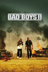 Mauvais garçons II - Bad Boys II (2003)