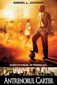 Antrenorul Carter - Coach Carter (2005)