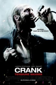 Crank: Tensiune maximă - Crank: High Voltage (2009)
