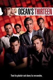 Danny Ocean 13 - Ocean's Thirteen (2007)