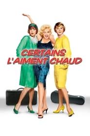 Certains l'aiment chaud - Some Like It Hot (1959)