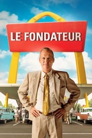 Le Fondateur - The Founder (2016)