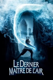 Avatar : Le dernier maître de l'air - The Last Airbender (2010)