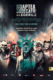 Noaptea judecății: Alegerile - The Purge: Election Year (2016)