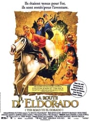 La Route d'Eldorado - The Road to El Dorado (2000)