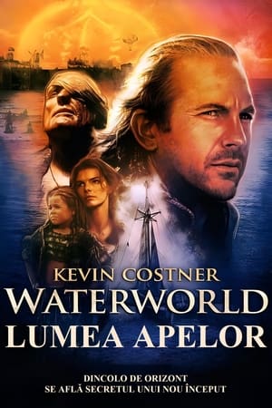 Lumea apelor - Waterworld (1995)