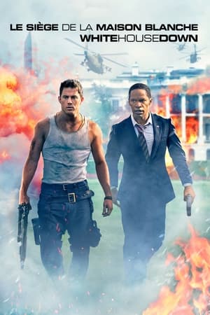 Maison-Blanche en péril - White House Down (2013)