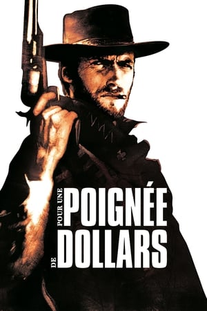 Pour une poignée de dollars - A Fistful of Dollars (1964)