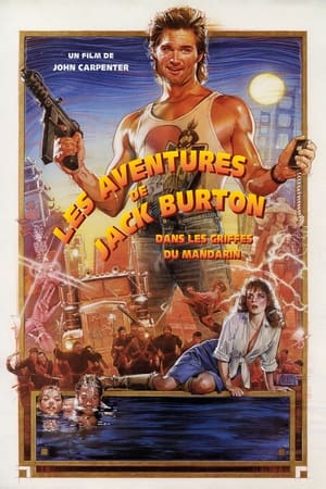Les Aventures De Jack Burton Dans Les Griffes Du Mandarin - Big Trouble in Little China (1986)