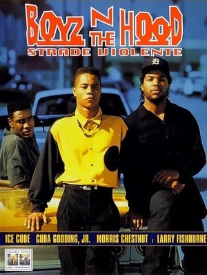 Boyz n the Hood - Strade violente - Boyz n the Hood (1991)